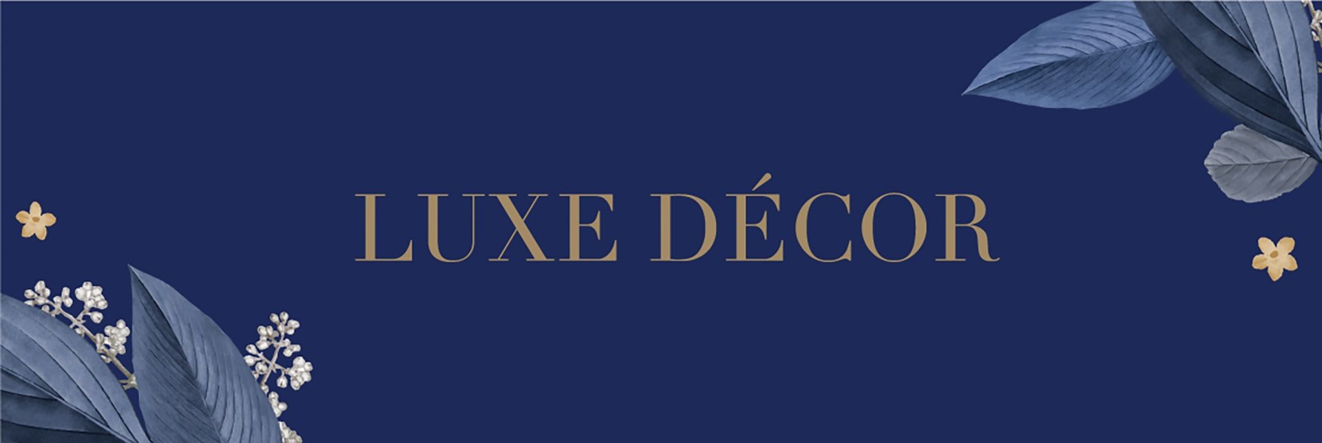 Luxe Decor